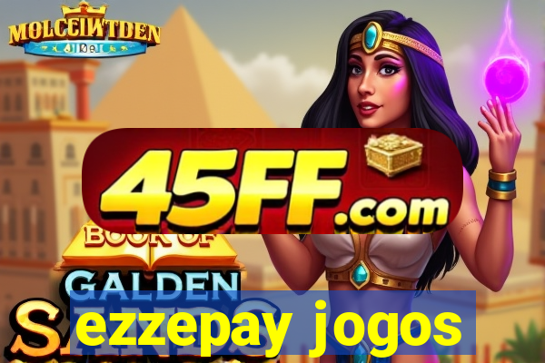 ezzepay jogos